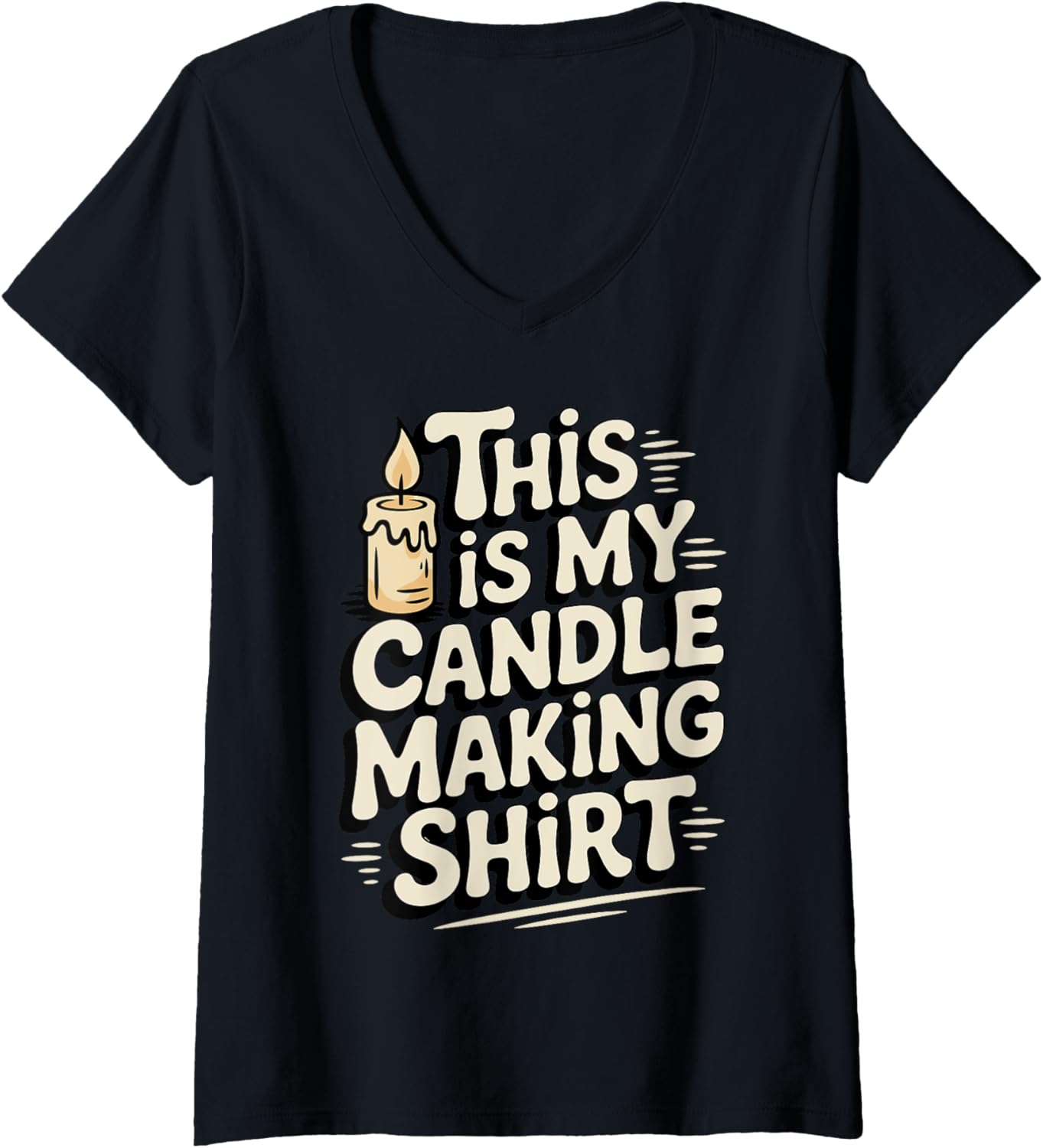 Womens Candle Making Art for Men Women Candle Lover Candle Maker V-Neck Apparel | Best Seller Pick | Perfect Gift Idea