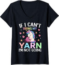 I Can't Bring My Yarn I'm Not Going Crocheting Yarn Lover V-Neck Yarn Supply | Top Rated | Customer Favorite