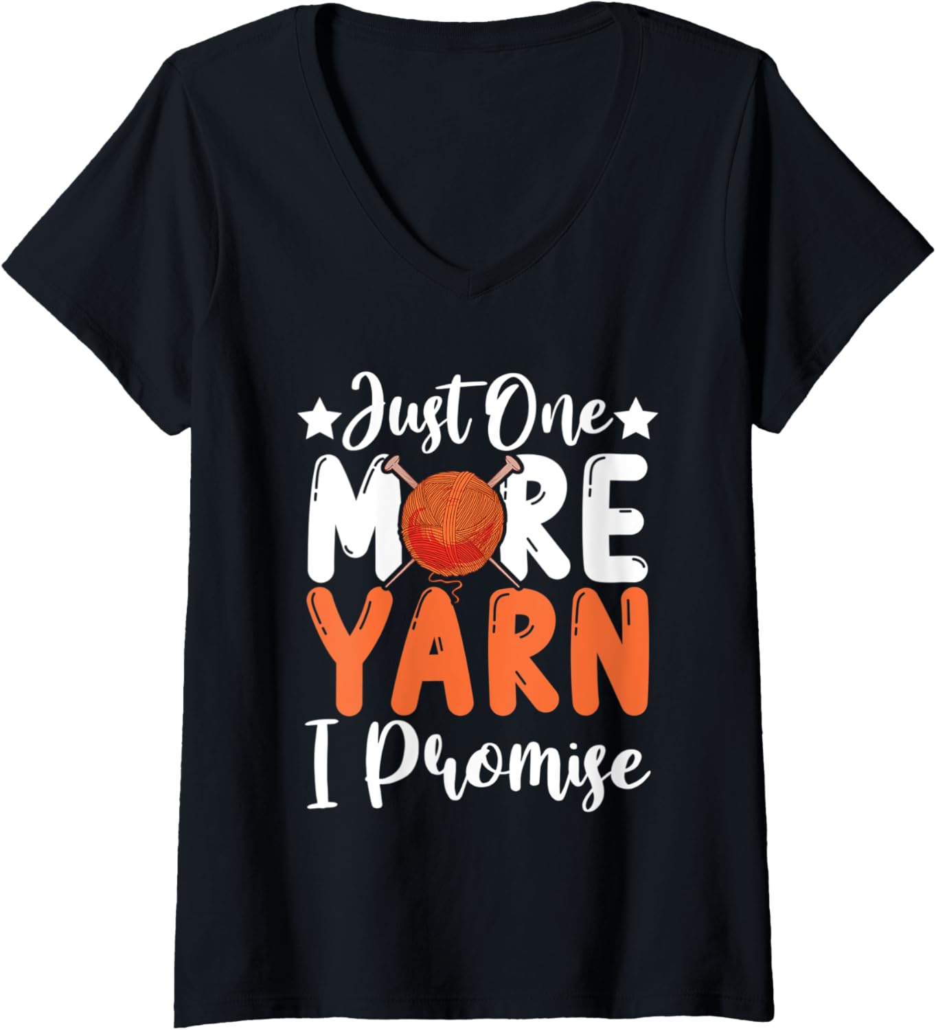 Womens Just one more yarn I promise u2013 Knitting yarns and needles V-Neck Yarn Supply | High Search Volume | Perfec...