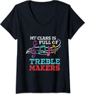 Womens My class is full of treble makers Back2School Music teacher V-Neck Apparel | High Search Volume | Must-Have Style