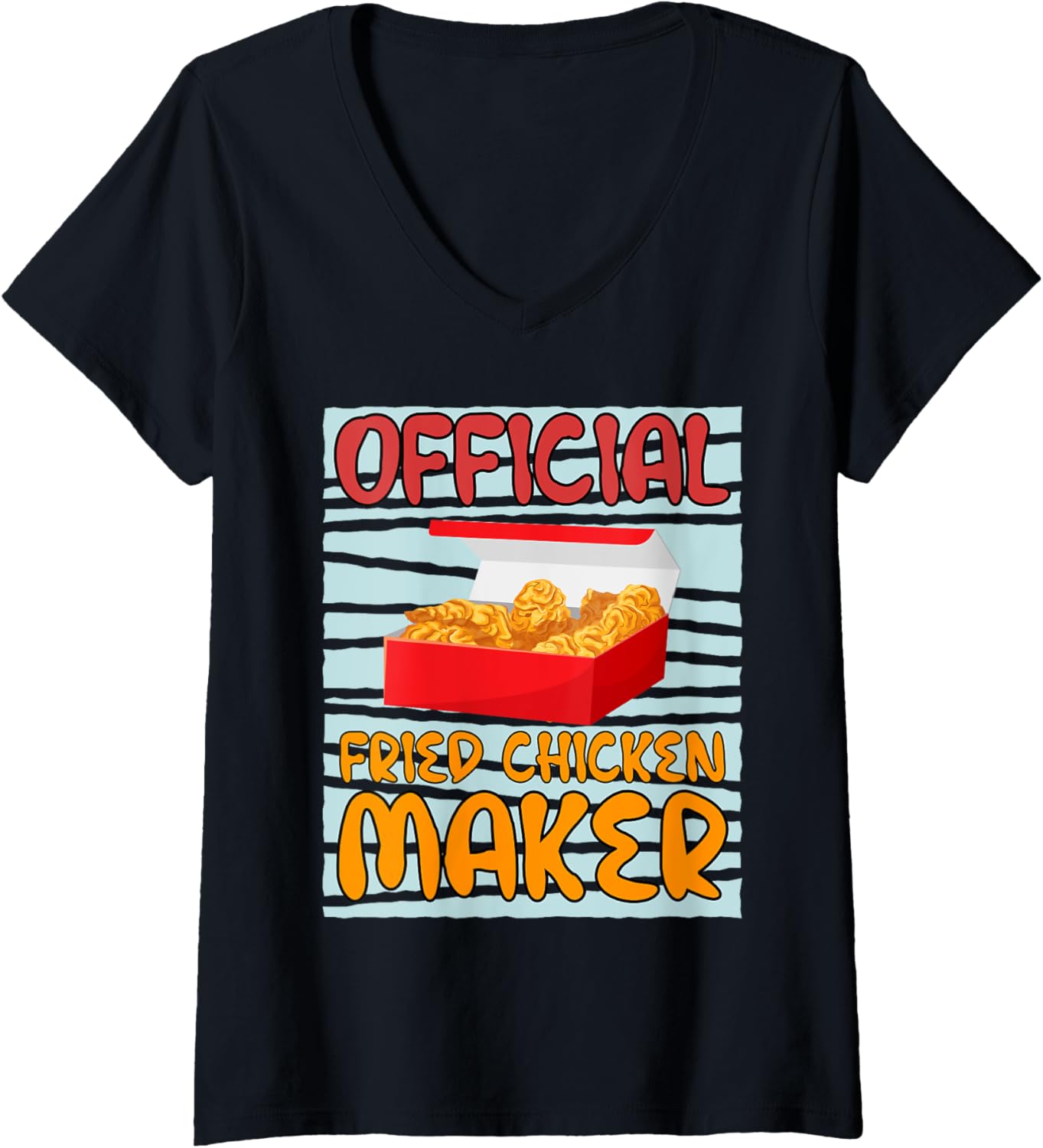 Officially Fried Chicken Maker Cooking Chef V-Neck Apparel | Best Seller Pick | Must-Have Style