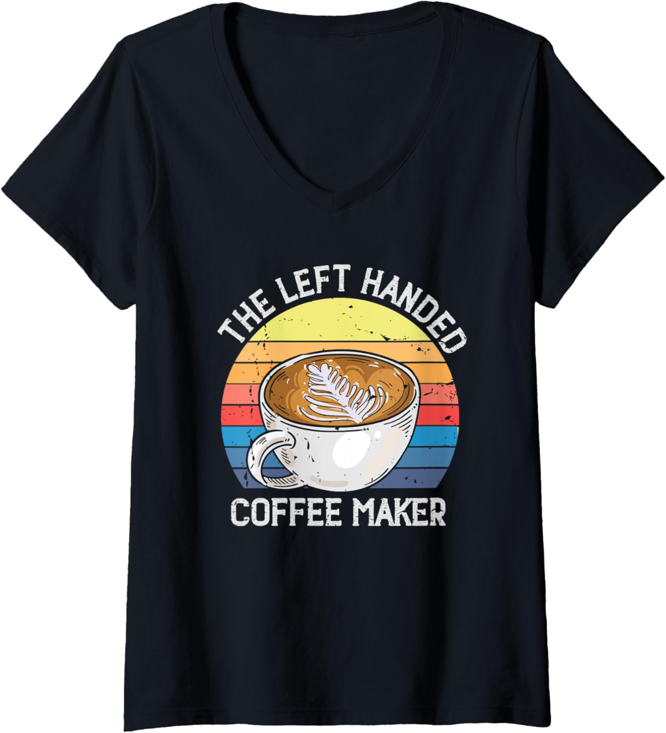 Womens Left handed Coffee Maker Design for Barista and Coffee Lover V-Neck Apparel | US Viral Style | Comfort Daily Wear