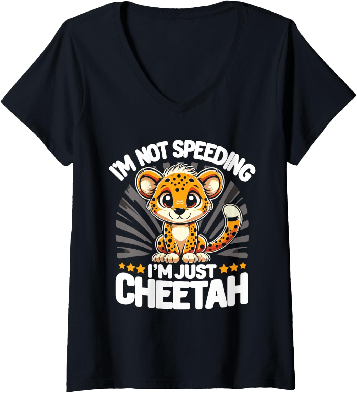 Womens Cheetah Wild Cat Animal I m Just A Cheetah V Neck Apparel Streetwear Style Everyday Wear