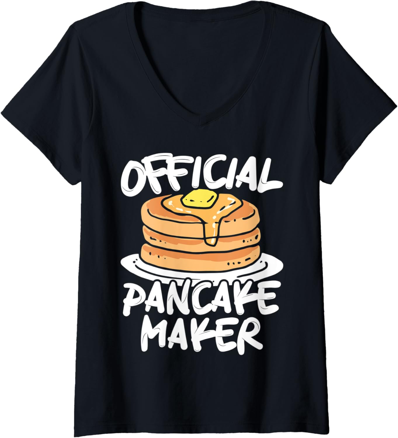Womens Official Pancake Maker Pancakes Food Lover V-Neck Apparel | Best Seller Pick | Perfect Gift Idea