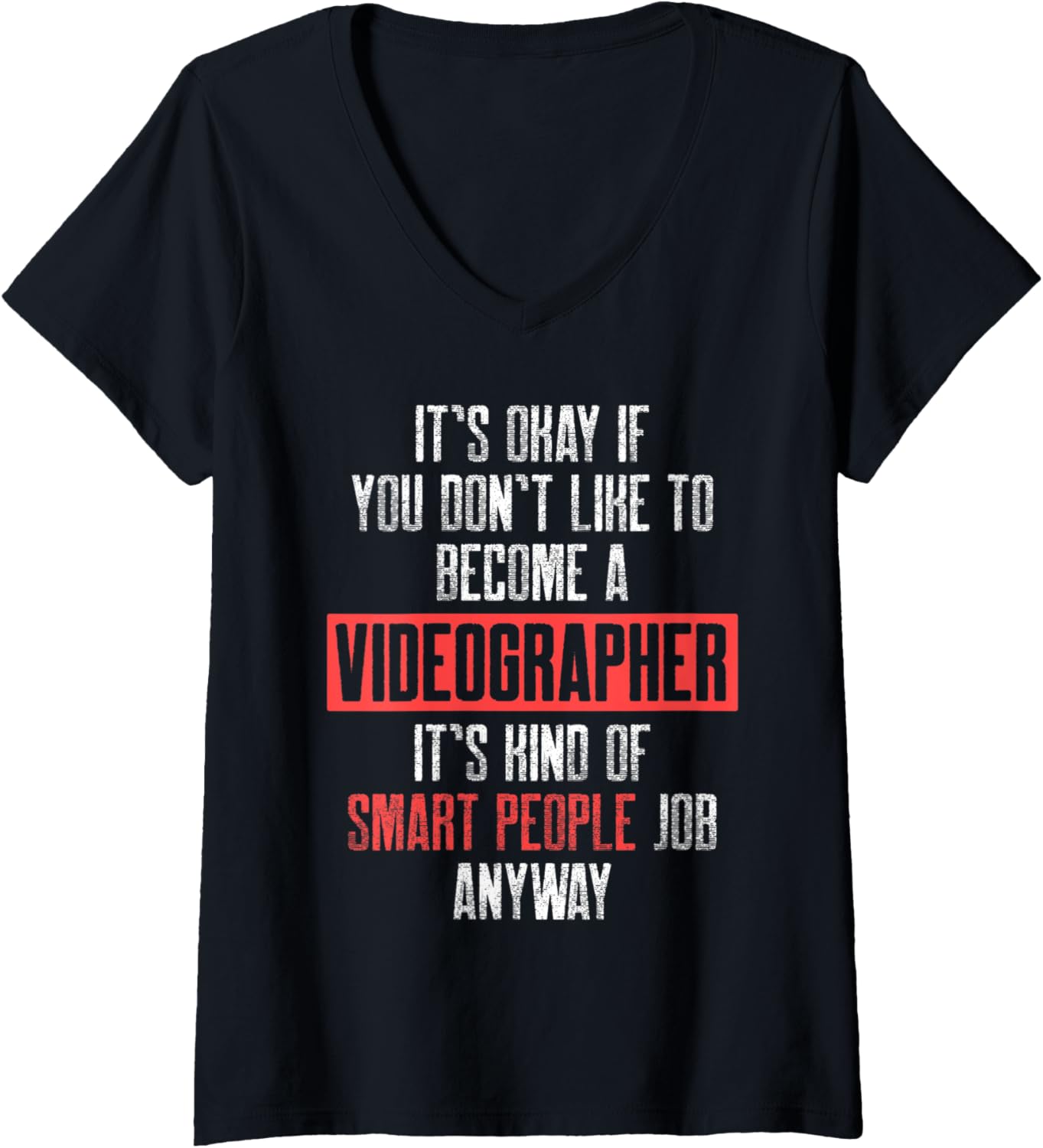 Womens Videographer Smart Videography Filmmaker Gift V-Neck Apparel | Best Seller Pick | Must-Have Style