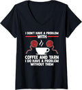 Womens I don't have a problem with coffee and yarn coffee lover V-Neck Yarn Supply | Trending 2025 | Perfect for Craf...