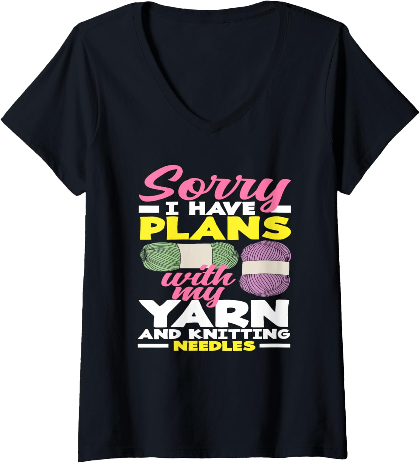 Womens Knitting Sorry I Have Plans With My Yarn Needles Knitting V-Neck Yarn Supply | Premium Quality | Perfect for C...