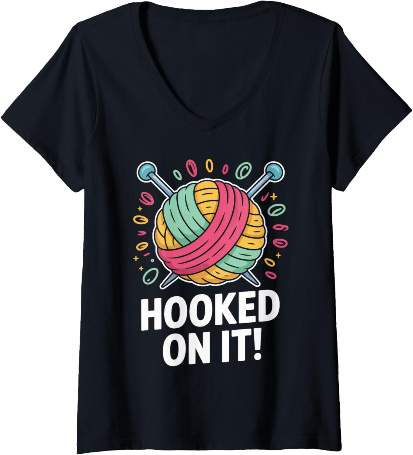 Womens Hooked on It Funny Yarn Knitting Lover V-Neck Yarn Supply | Trending 2025 | High CTR Title