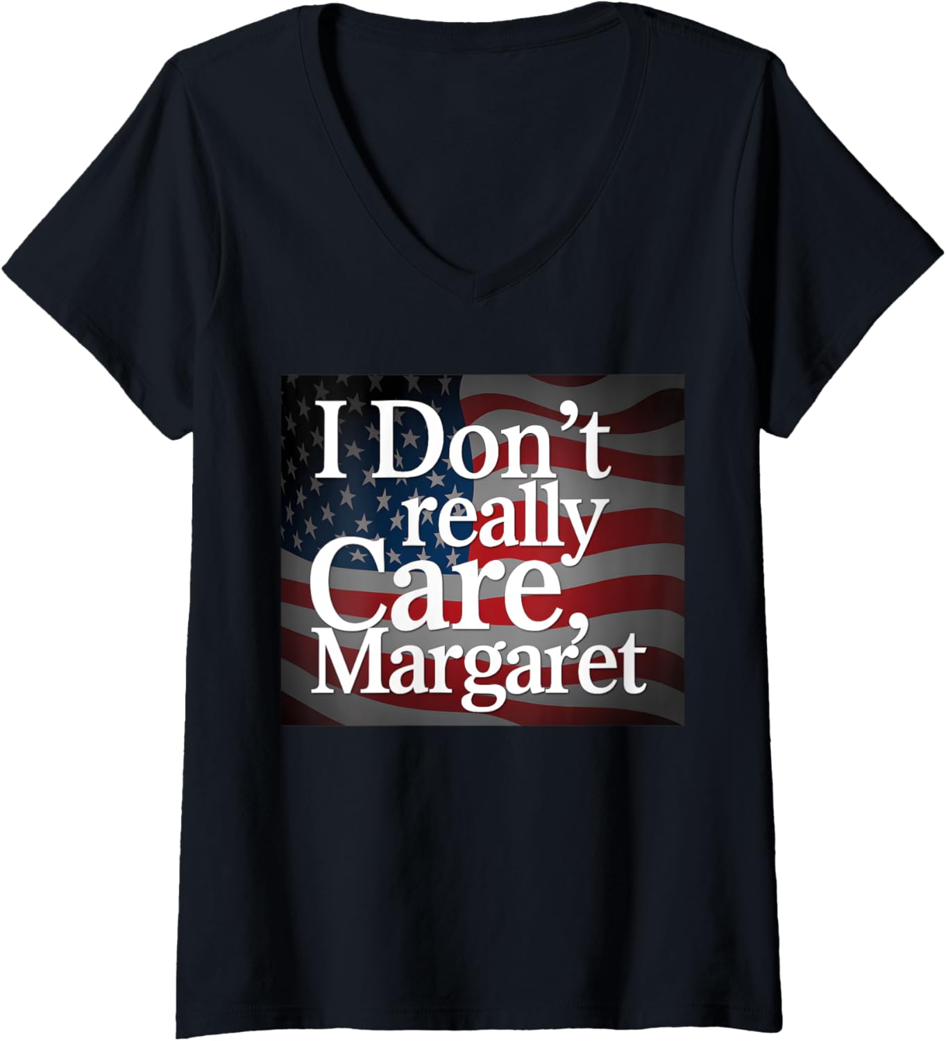 Womens I Don't Really Care Margaret Funny Minimalist JD Vance US V-Neck Apparel | Best Seller Pick