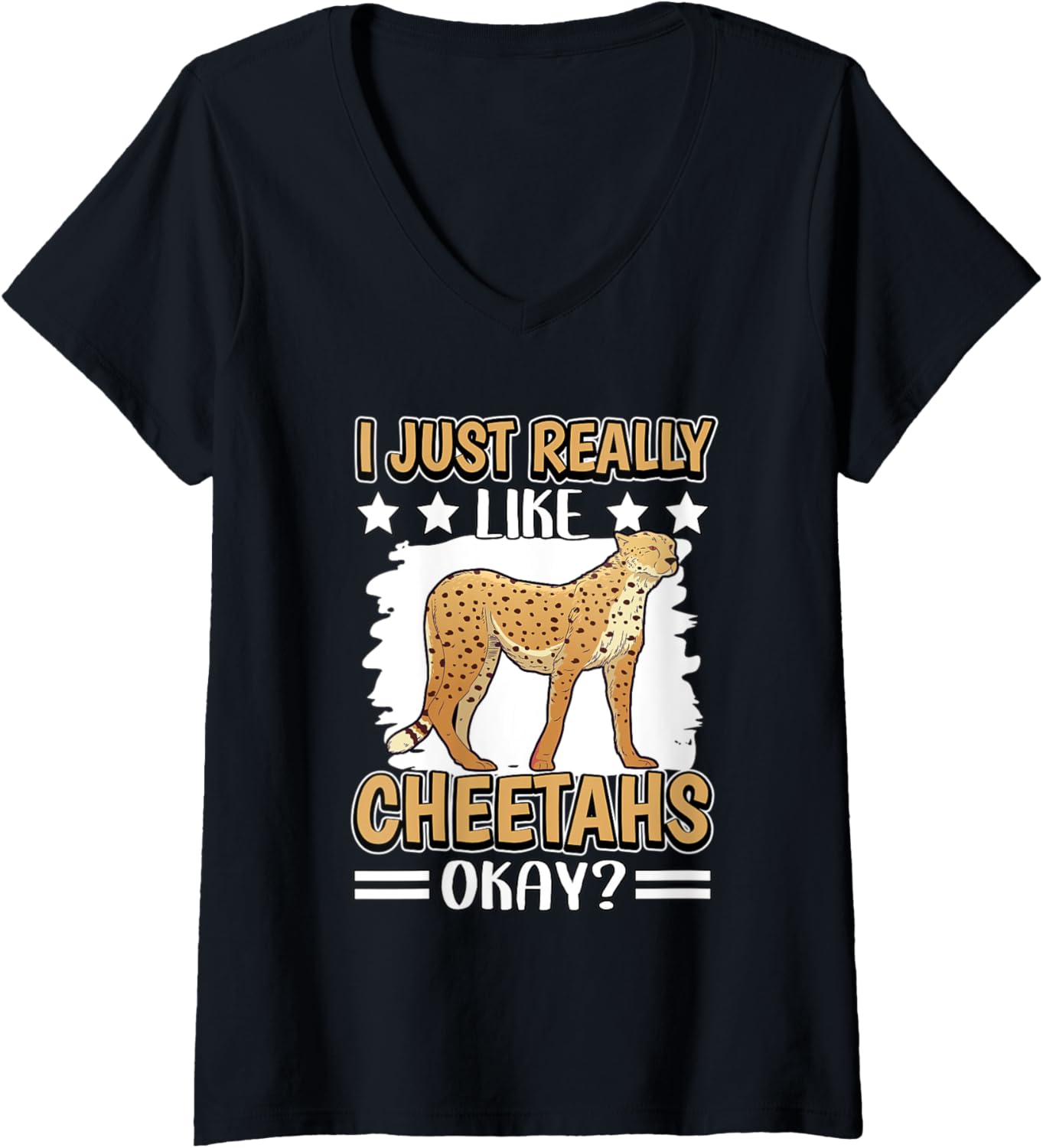 Womens I Just Really Like Cheetahs Okay Cheetah V Neck Apparel Trending US Hot Right Now