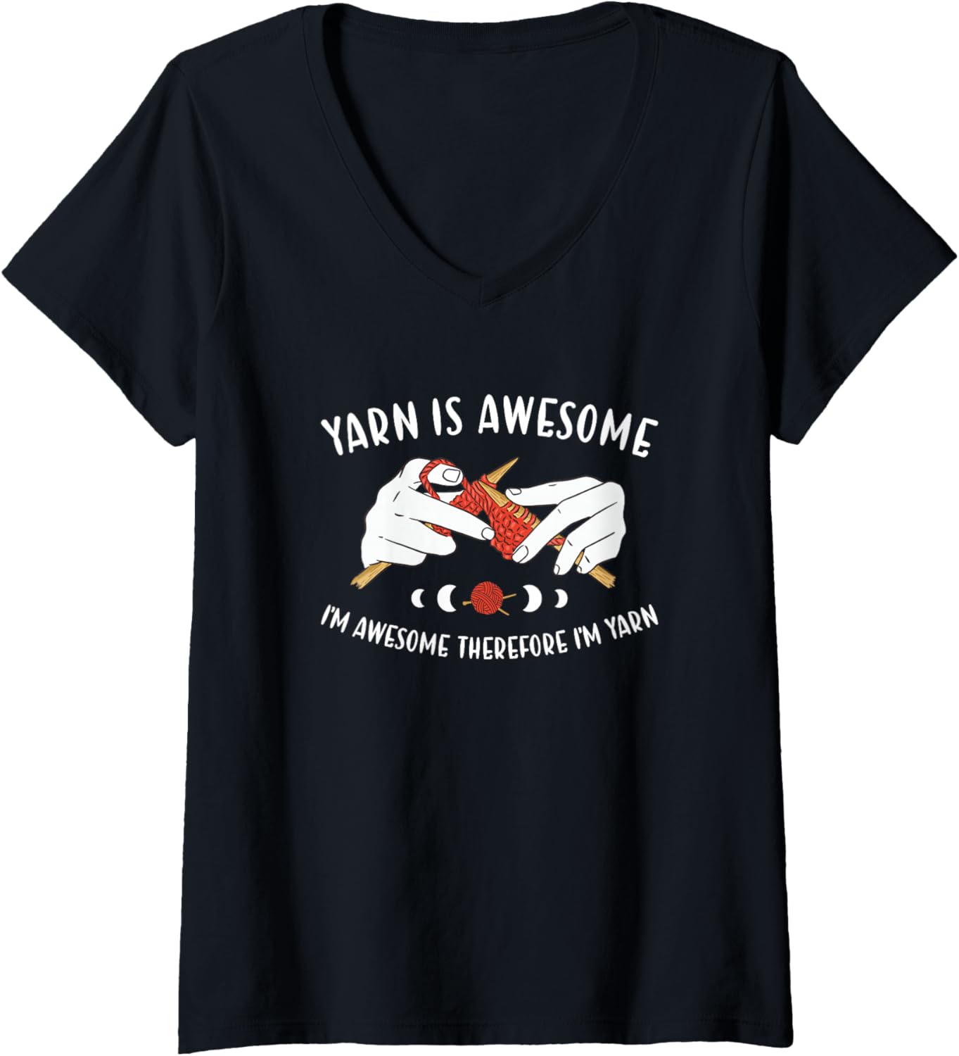 Womens Yarn is Awesome I'm Awesome Therefore I'm Yarn Knitting V-Neck Yarn Supply | Premium Quality | Perfect for Cra...