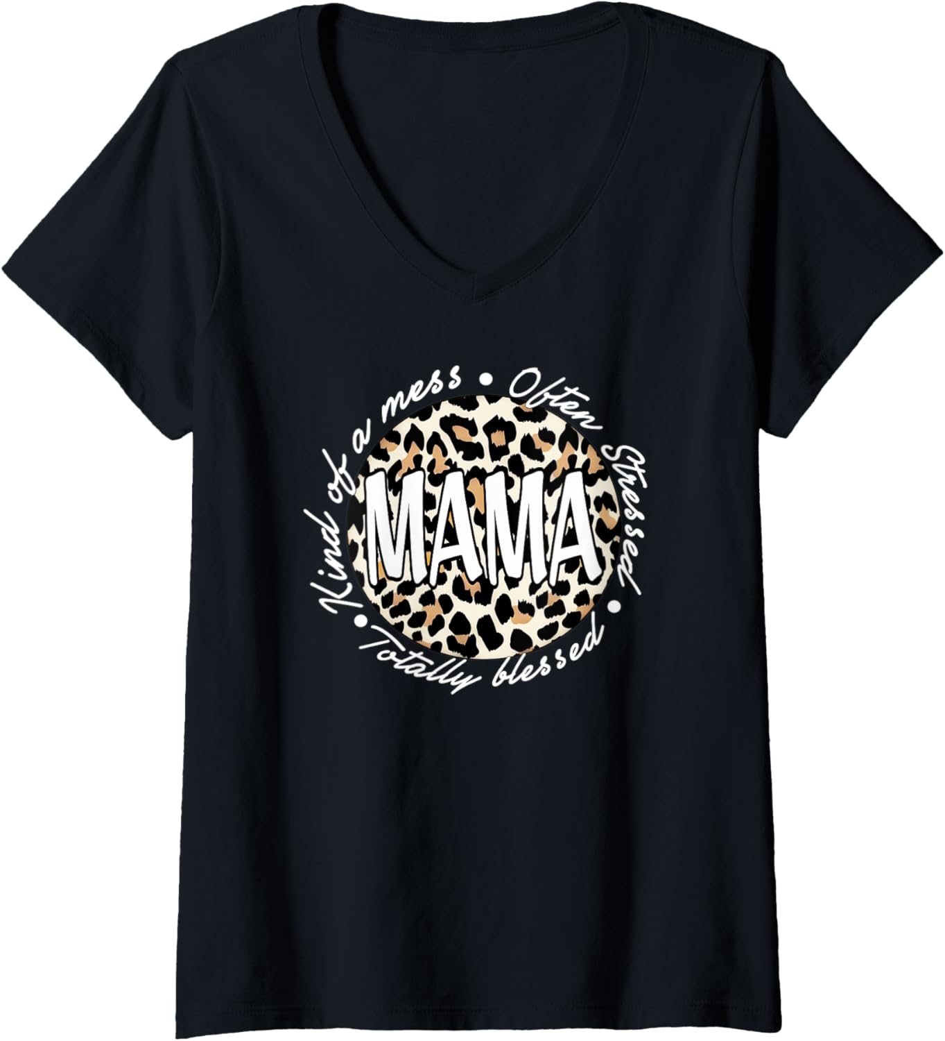 Womens Cute Cheetah Print Mom Apparel Stylish Women Who Are Moms V Neck Apparel Streetwear Style Fan Favorite