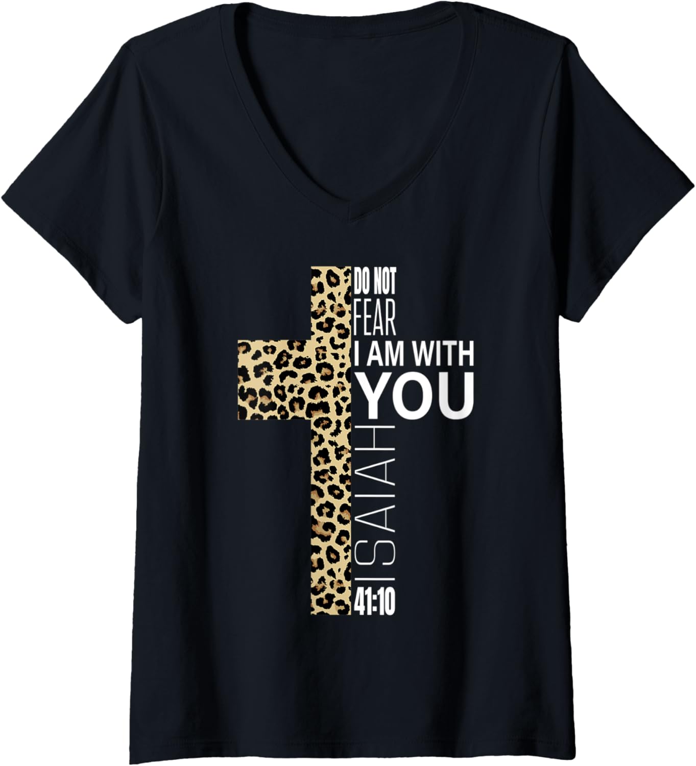 Womens Do Not Fear Verse Christian Mom Gifts Cheetah Print Cross V Neck Apparel Comfort Fit US Top Pick