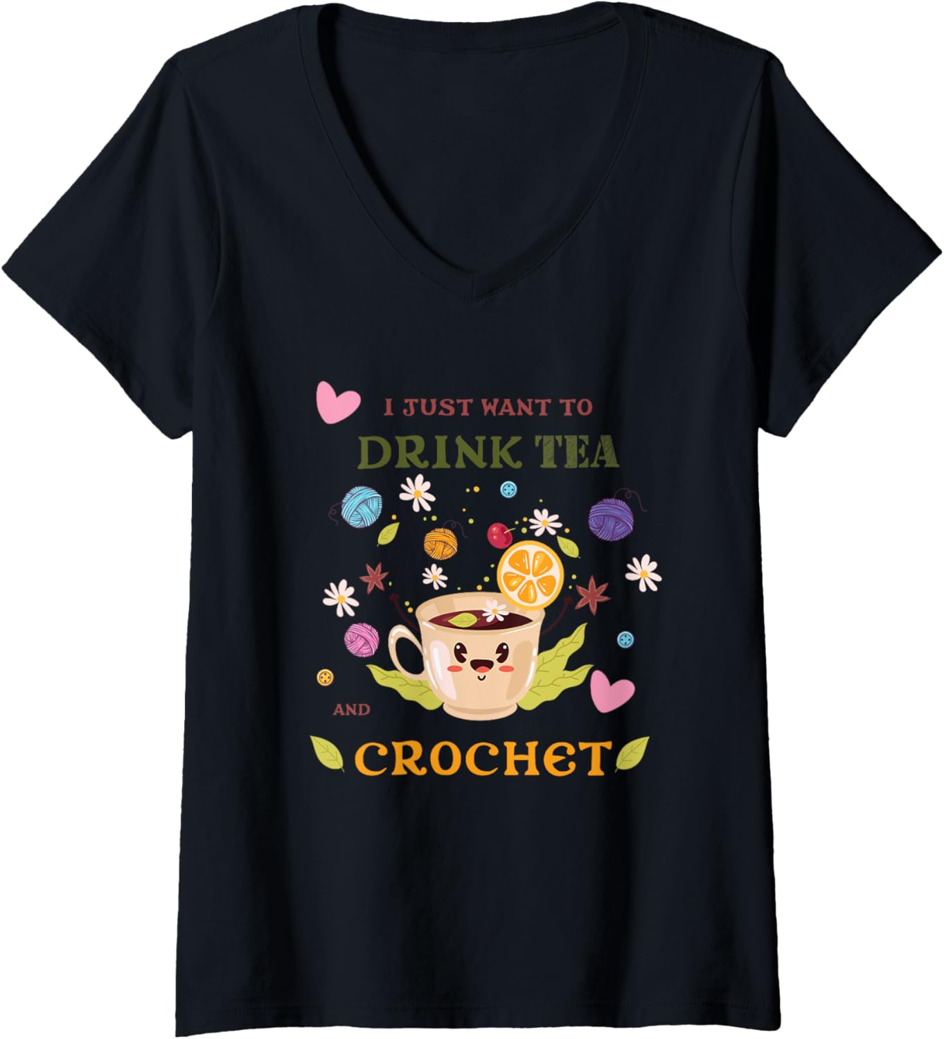 Womens I Just Want Tea And Crochet Funny Yarn Collecting V-Neck Yarn Supply | Premium Quality | Perfect for Crafters