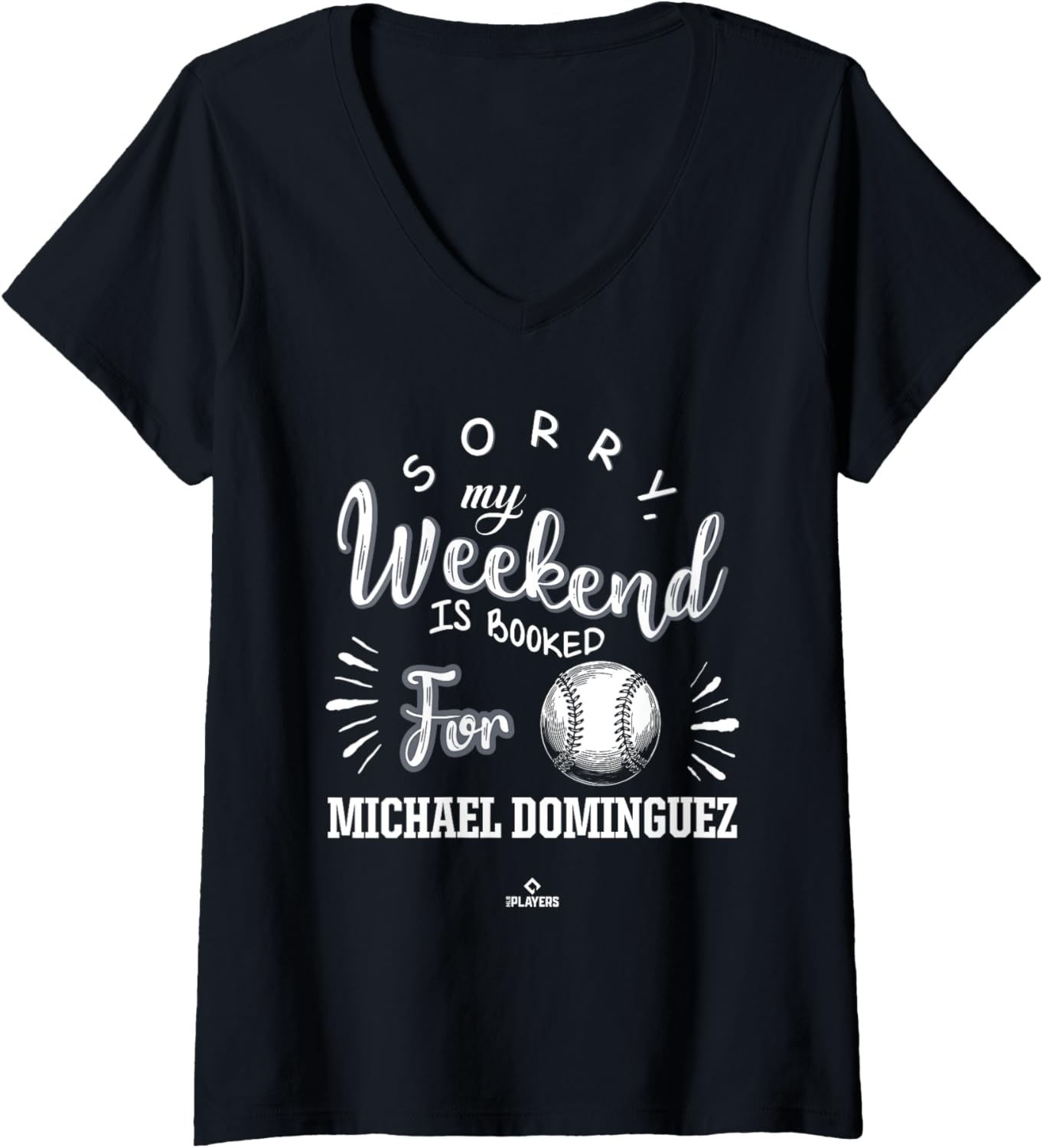 Womens Weekend Booked for Michael Dominguez Prospect Baseball Fan V-Neck Apparel | Everyday Casual Wear