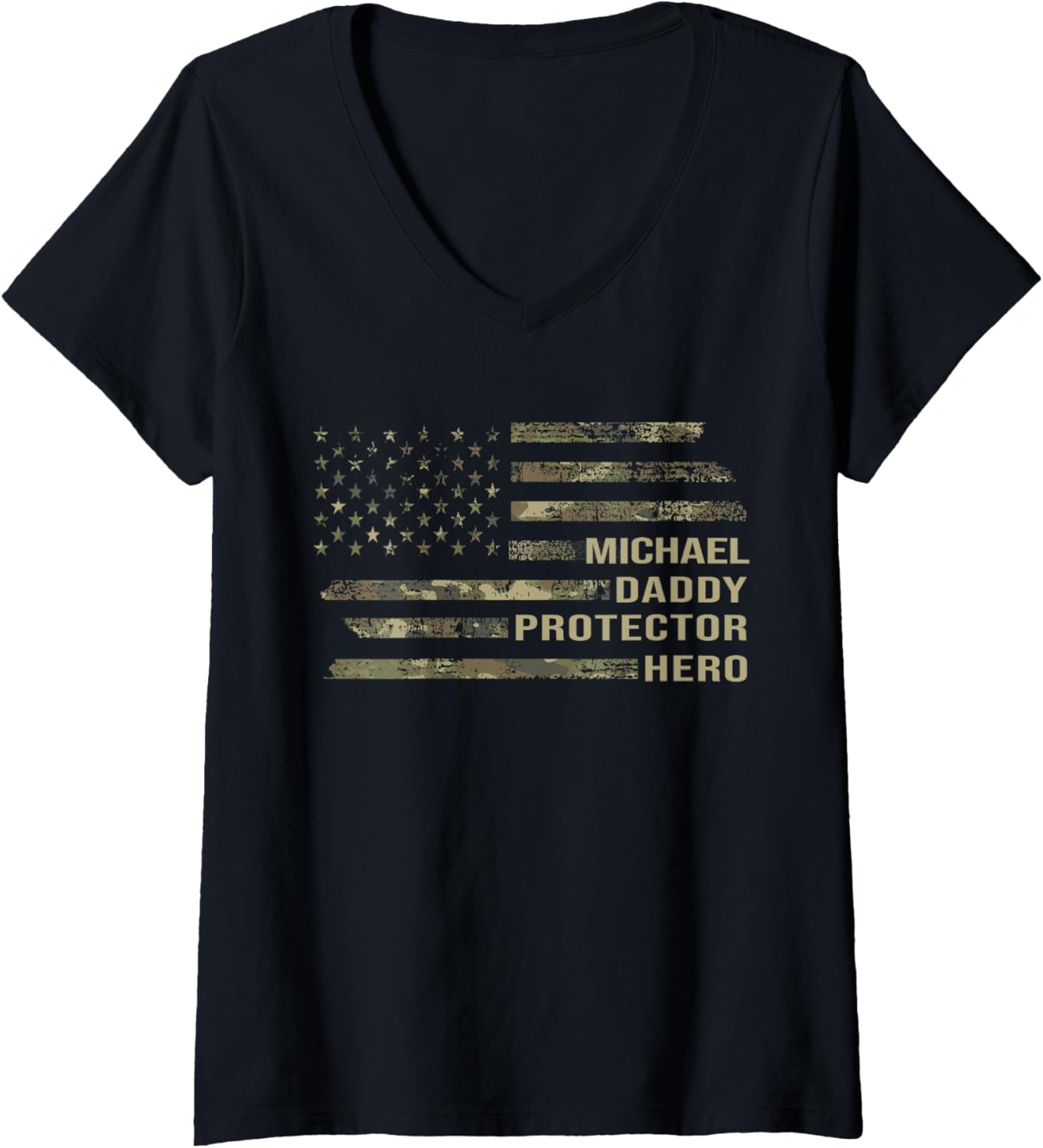 Womens Husband Daddy Protector Hero Camo American Flag Michael V-Neck Apparel | Premium Quality