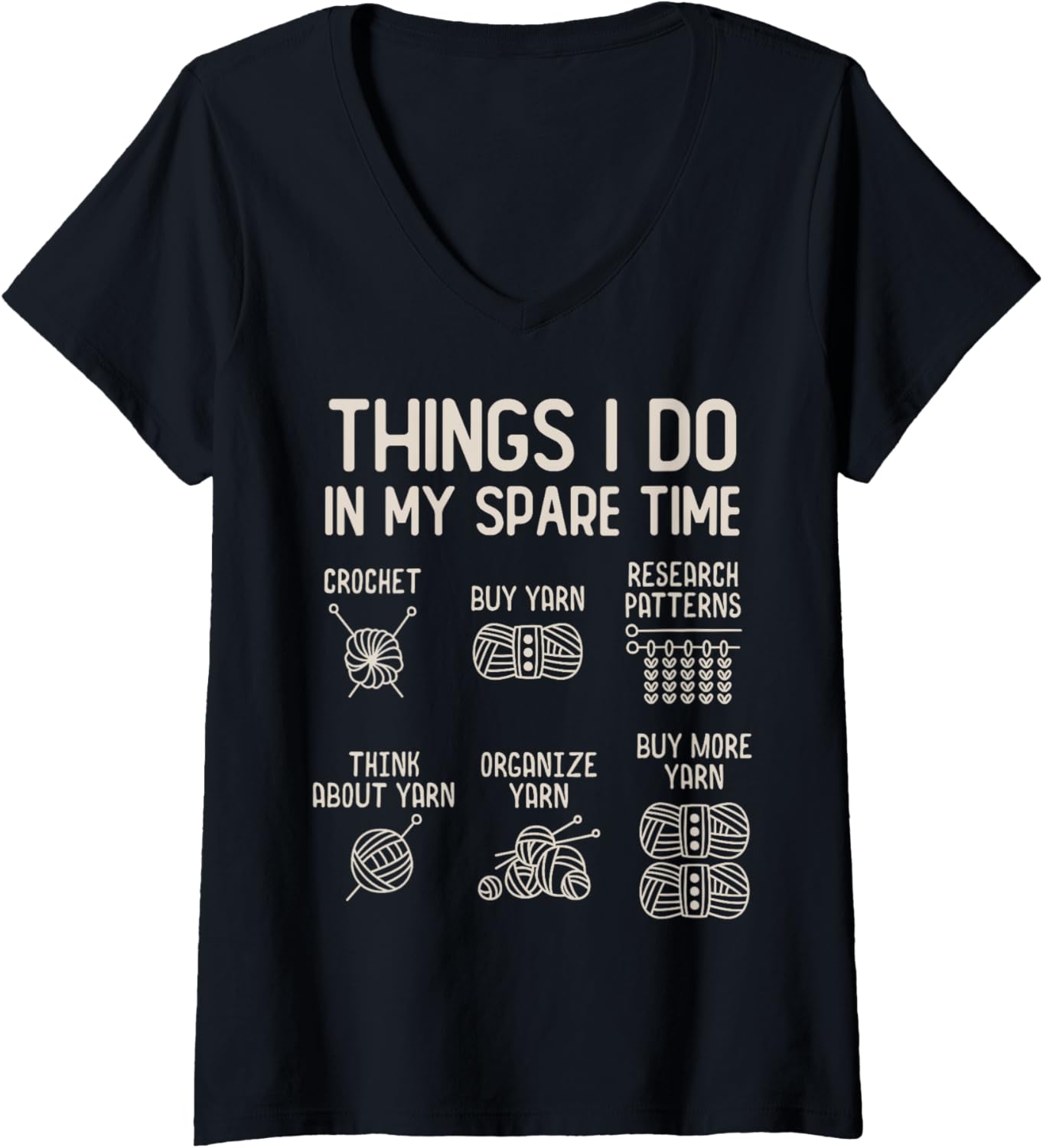 Womens Things I Do In My Spare Time Crochet Yarn Lover Crocheting V-Neck Yarn Supply | Top Rated | High CTR Title