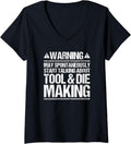 Womens Toolmaker Start Talking Tool And Die Maker V-Neck Apparel | Best Seller Pick | Comfort Daily Wear