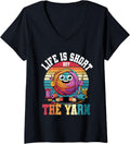 Womens Crochet Knitting Life is Short Buy The Yarn V-Neck Yarn Supply | Top Rated | Best Seller Choice