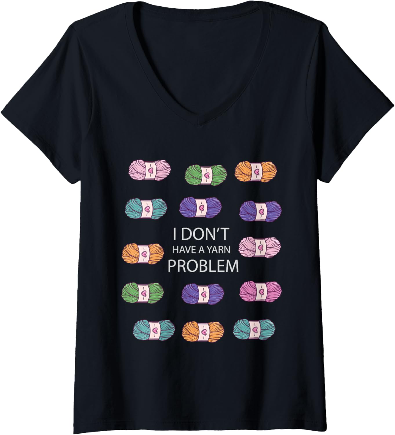 Womens I Dont Have a Yarn Problem Funny Yarn Collecting V-Neck Yarn Supply | Trending 2025 | High CTR Title