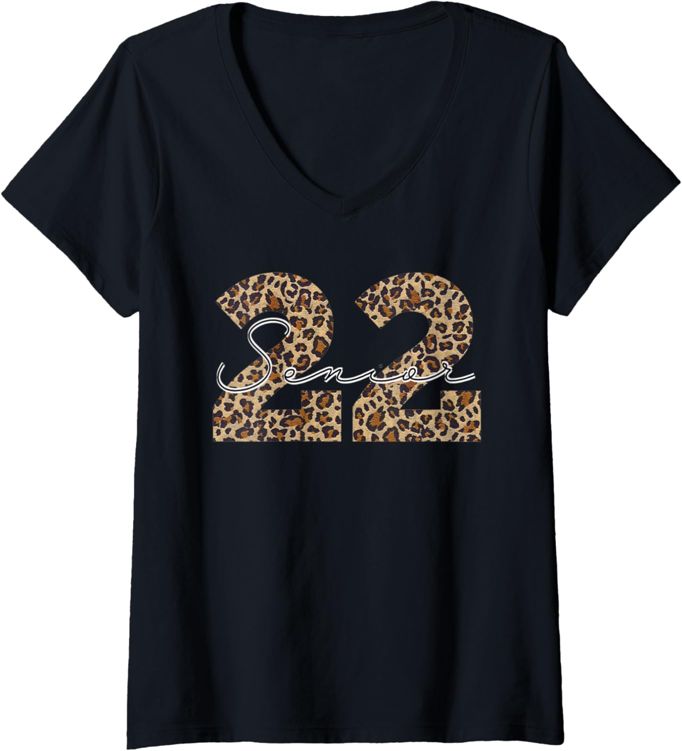 Womens Senior Class of 2022 Grad 22 Leopard Cheetah Print V Neck Apparel Premium Print Everyday Wear