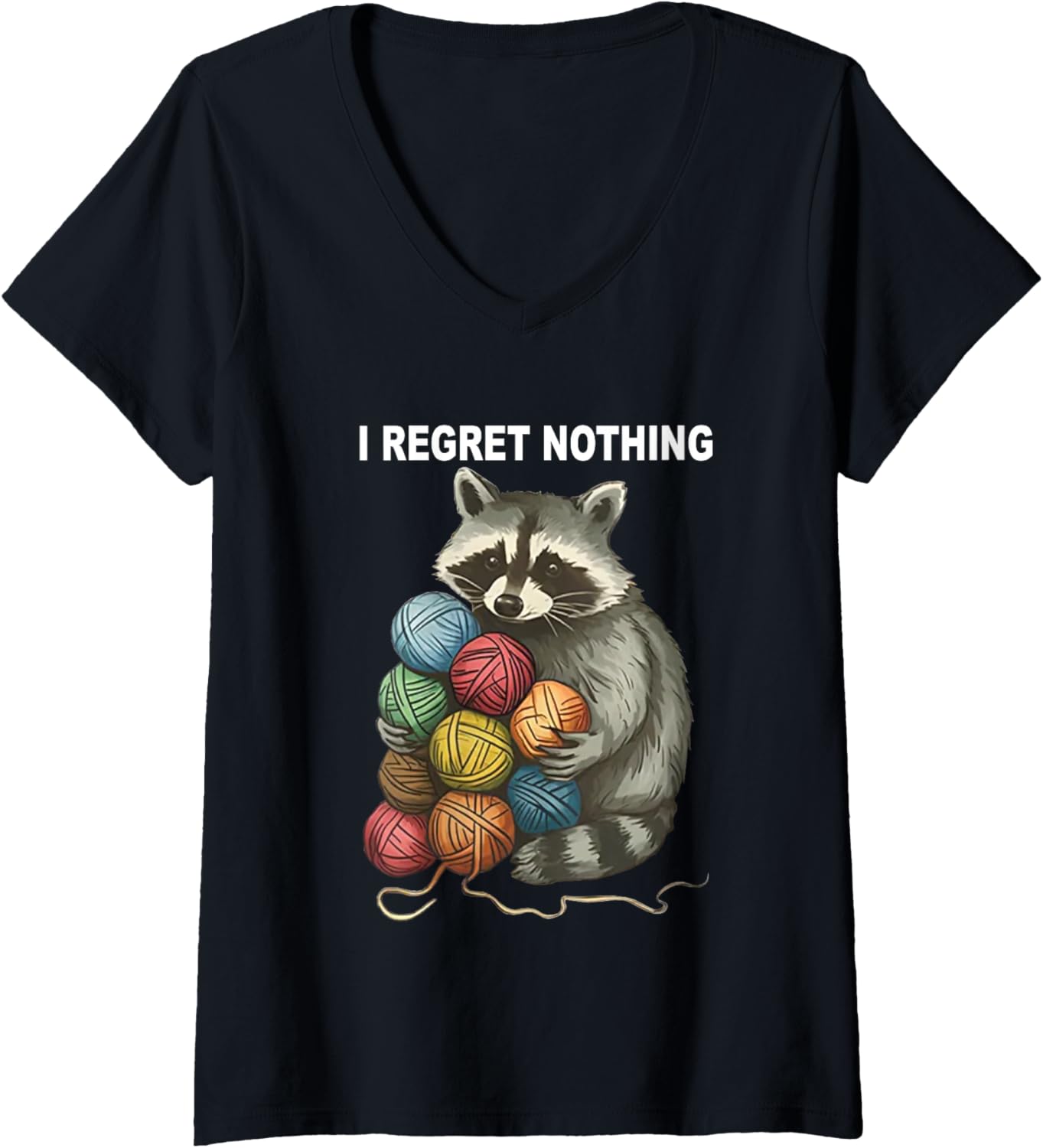 Womens I Regret Nothing Funny Raccoon Yarn Crocheting Lover V-Neck Yarn Supply | Viral US Pick | Perfect for Crafters