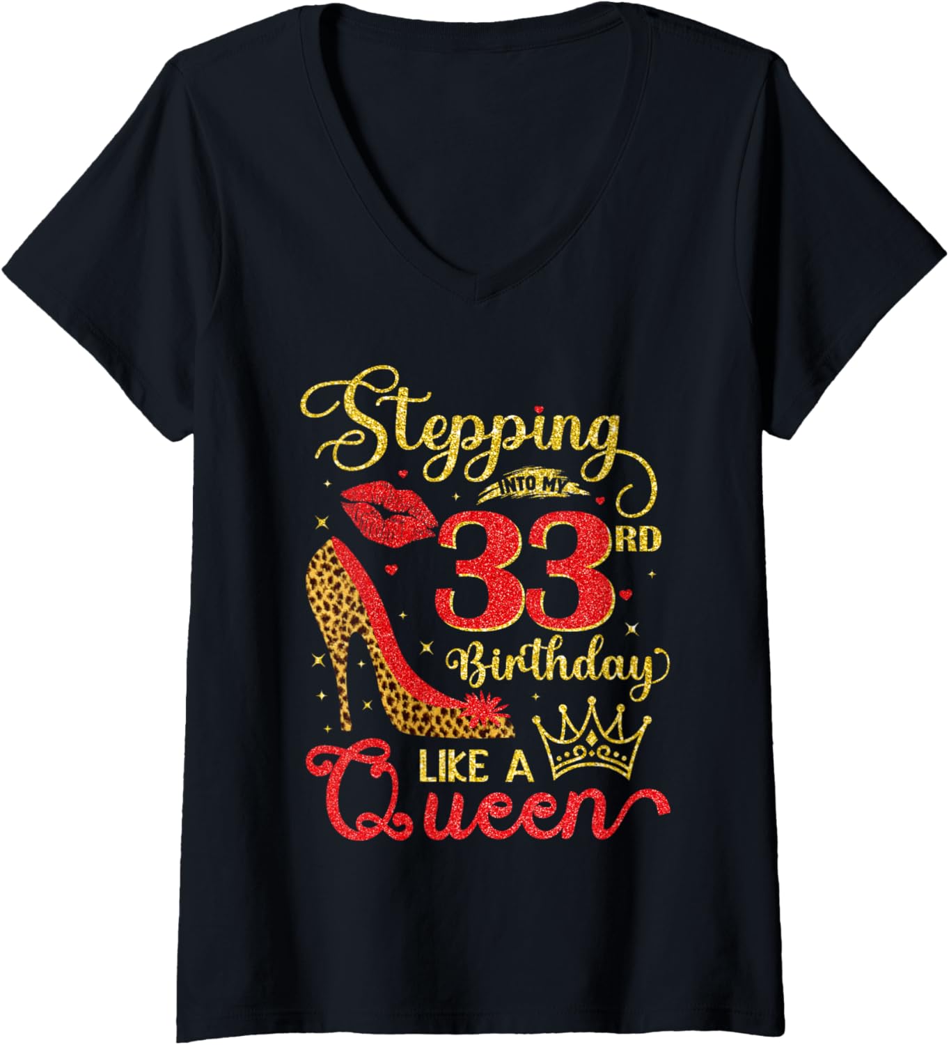 Womens My 33rd Birthday Like A Queen Cheetah Print Birthday Queen V Neck Apparel Trending US Gift Ready