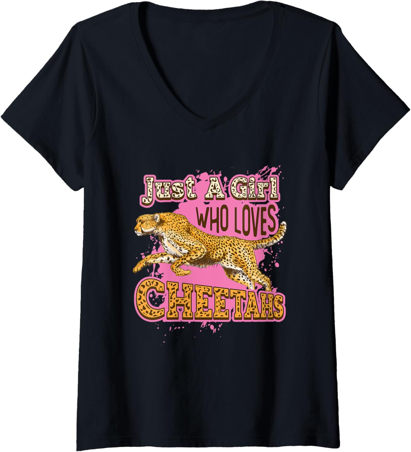 Womens Just A Girl Who Loves Cheetahs V Neck Apparel Trending US Gift Ready