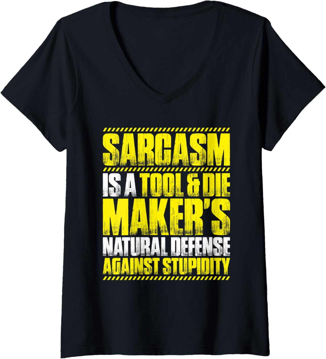 Womens Toolmaker Sarcasm Tool And Die Maker V-Neck Apparel | Best Seller Pick | Aesthetic Fit