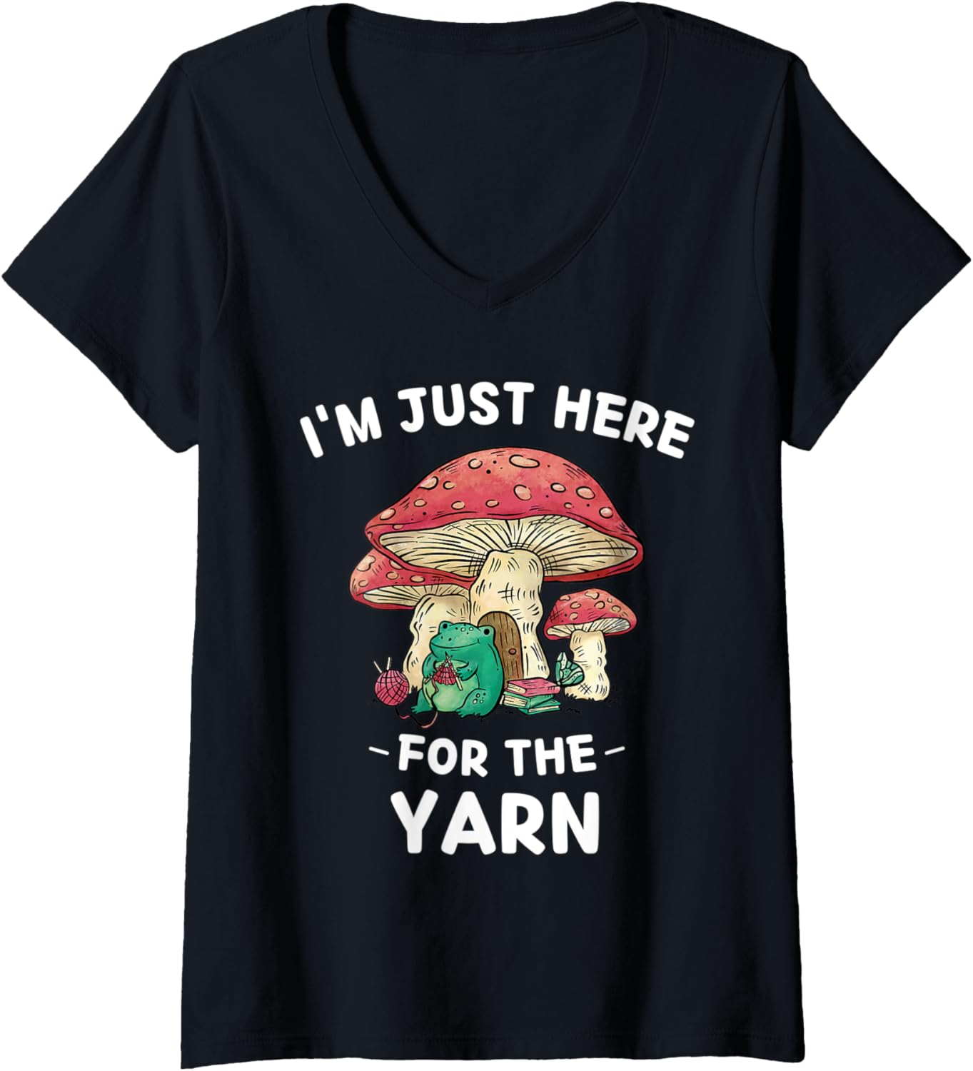 Womens Kawaii Cute Frog I'm Just Here For The Yarn V-Neck Yarn Supply | Top Rated | Perfect for Crafters