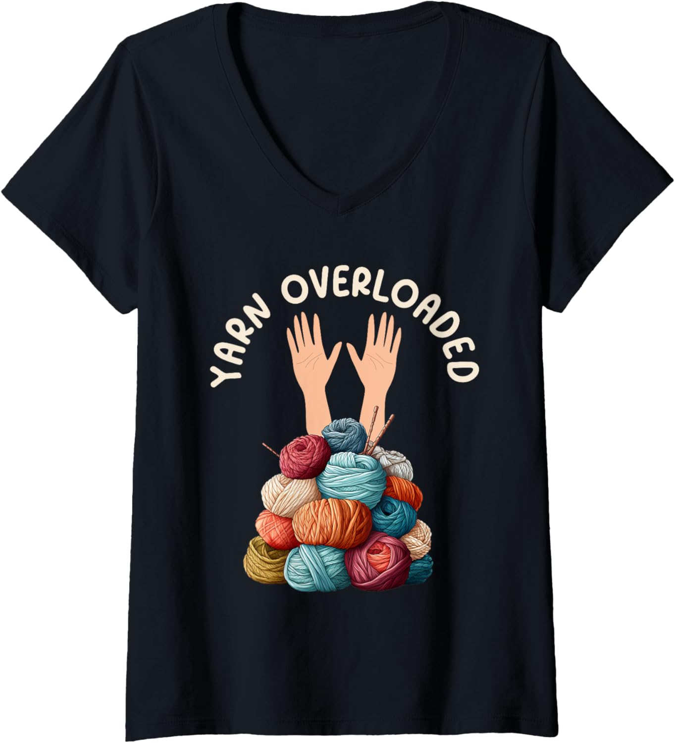 Womens Yarn Collection YARN OVERLOADED Funny Yarn Collector V-Neck Yarn Supply | High Search Volume | Perfect for Cra...