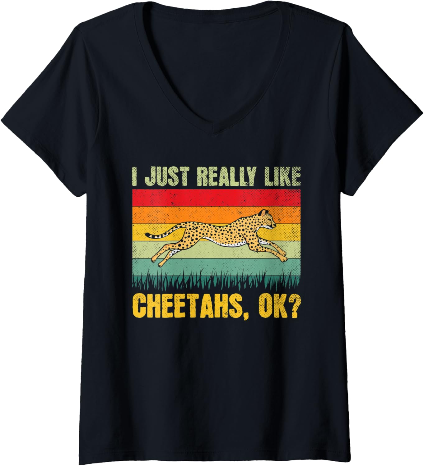 Womens I Just Really Like Cheetahs Ok Vintage V Neck Apparel High Search Demand US Top Pick