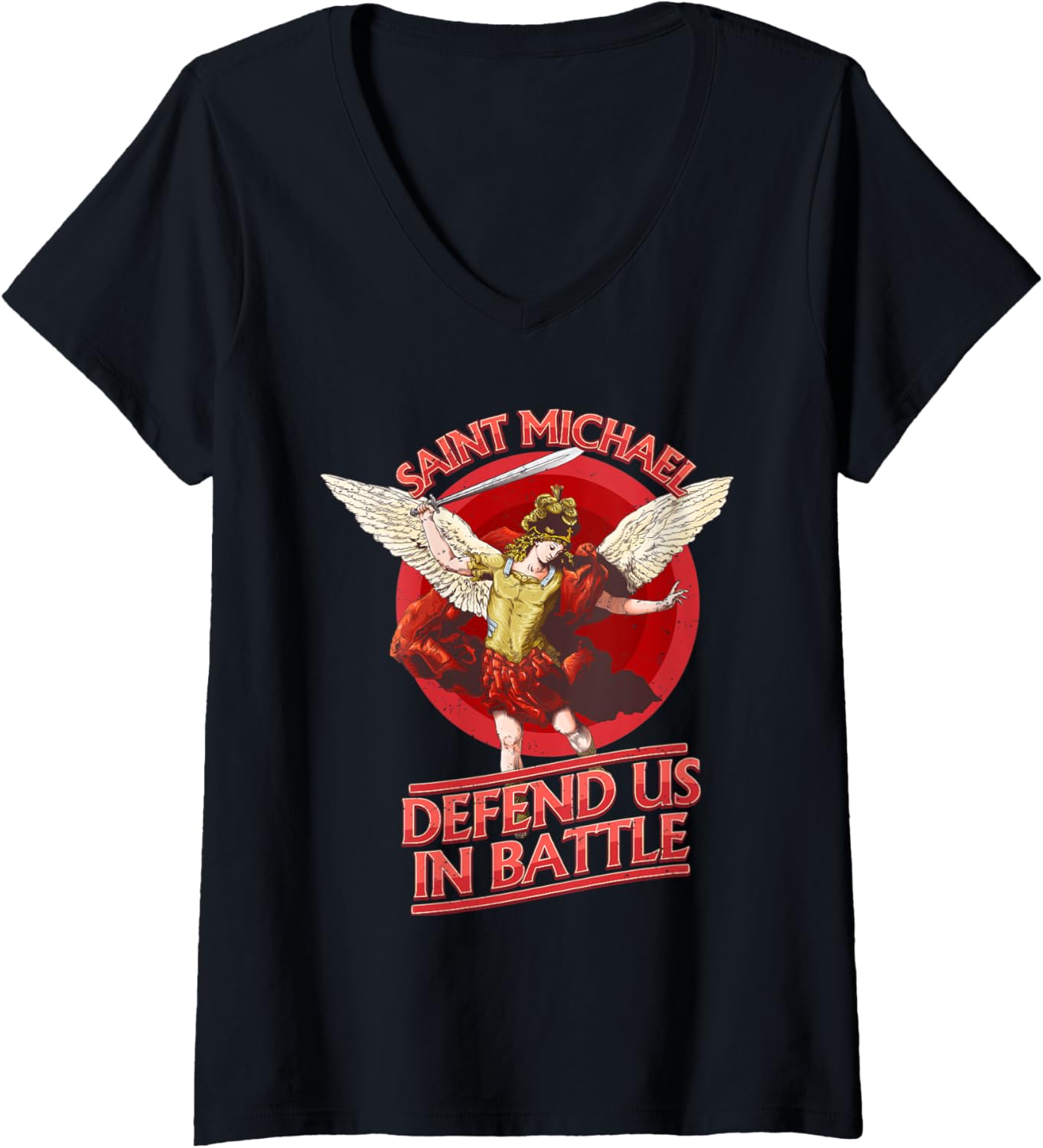 Womens Catholic Defend Us in Battle Saint Michael V-Neck Apparel | Viral Streetwear Style