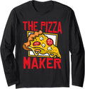 The Pizza Maker Pizzeria Chef Baker Pizzaiolo Pizza Maker Long Sleeve Apparel | Best Seller Pick | Must-Have Style