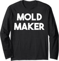 Mold Maker Long Sleeve Apparel | Trending 2025 | Comfort Daily Wear