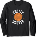 Knotty Hooker u2013 Crocheting And Knitting Yarn Lovers Long Sleeve Yarn Supply | Top Rated | High CTR Title