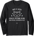 Cat Lovers for Michael Dominguez Prospect Baseball Fan Gear Long Sleeve Apparel | Perfect Gift Idea