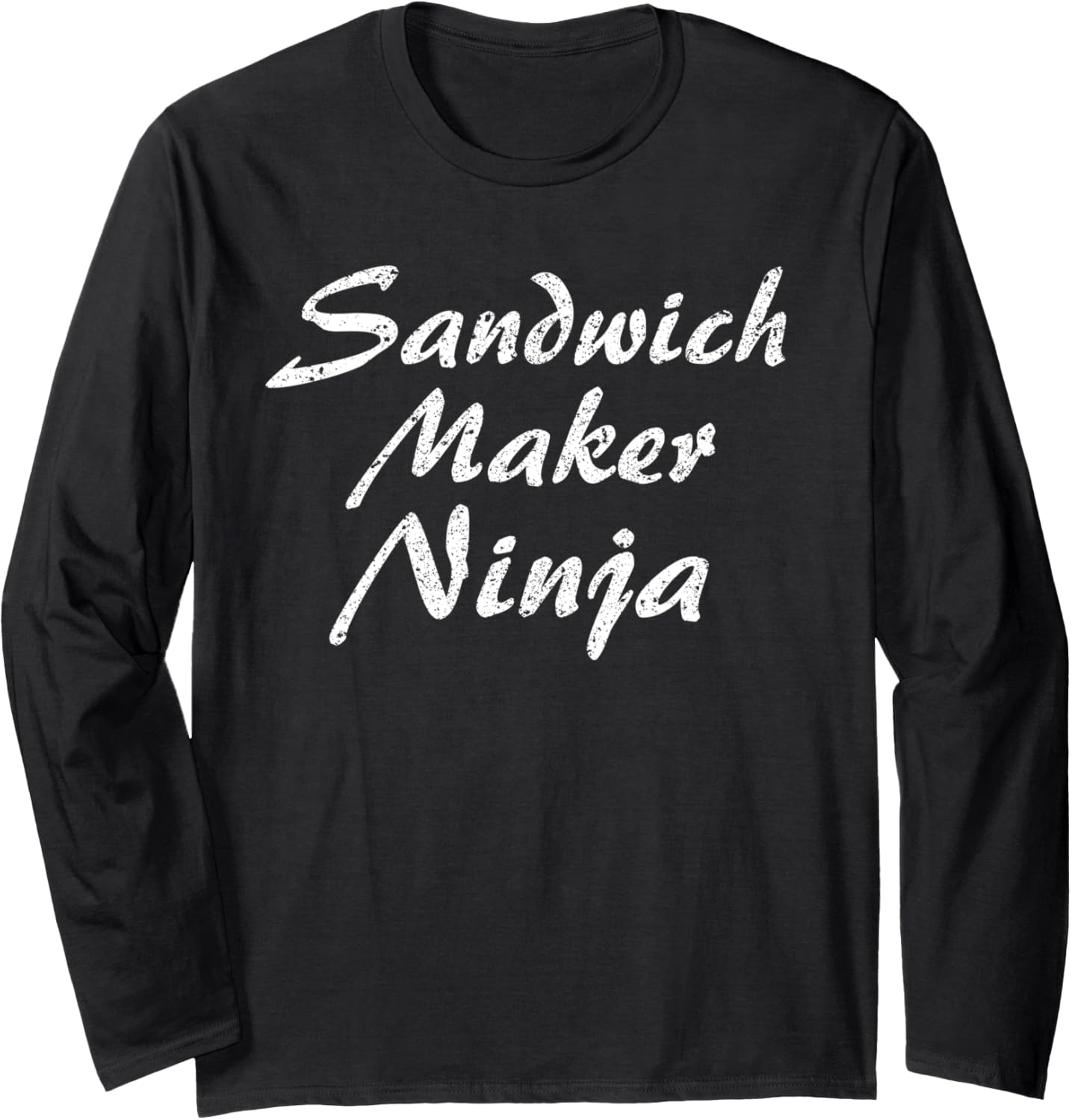 Sandwich Maker Tshirt Job Occupation Funny Work Long Sleeve T-Shirt | High Search Volume | Aesthetic Fit