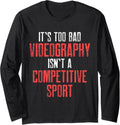 Videographer Sport Videography Filmmaker Gift Long Sleeve Apparel | Trending 2025 | Must-Have Style