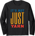 Loves Buying Yarn, Yarn Collector Long Sleeve Yarn Supply | Viral US Pick | Perfect for Crafters