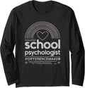 School Psychologist Difference Maker Heart Long Sleeve Apparel | Trending 2025 | Must-Have Style