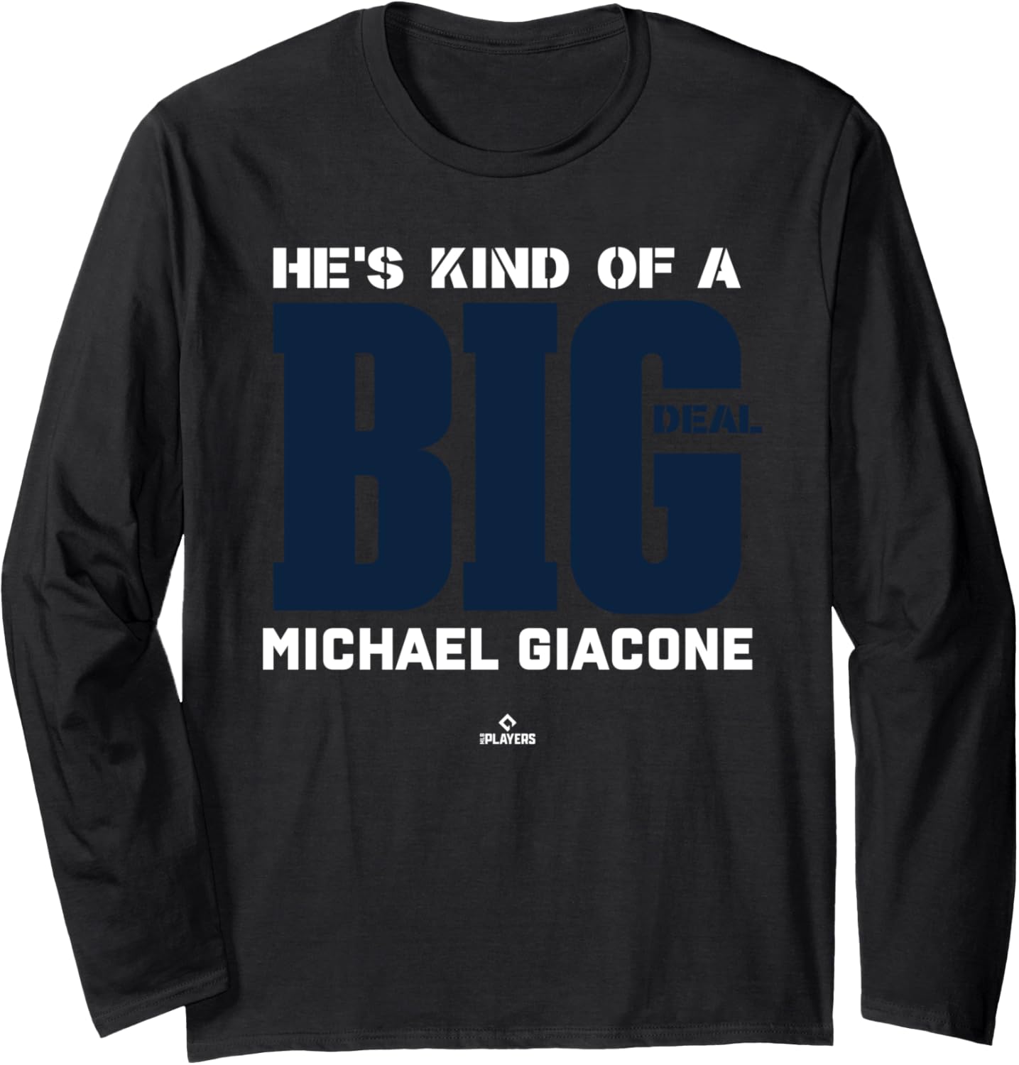 Big Deal Michael Giacone Prospect Baseball Fan Gear Long Sleeve Apparel | US Best Seller