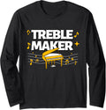 Funny Music Sign Of Treble Maker For Funny Piano Players Long Sleeve Apparel | US Viral Style | Perfect Gift Idea