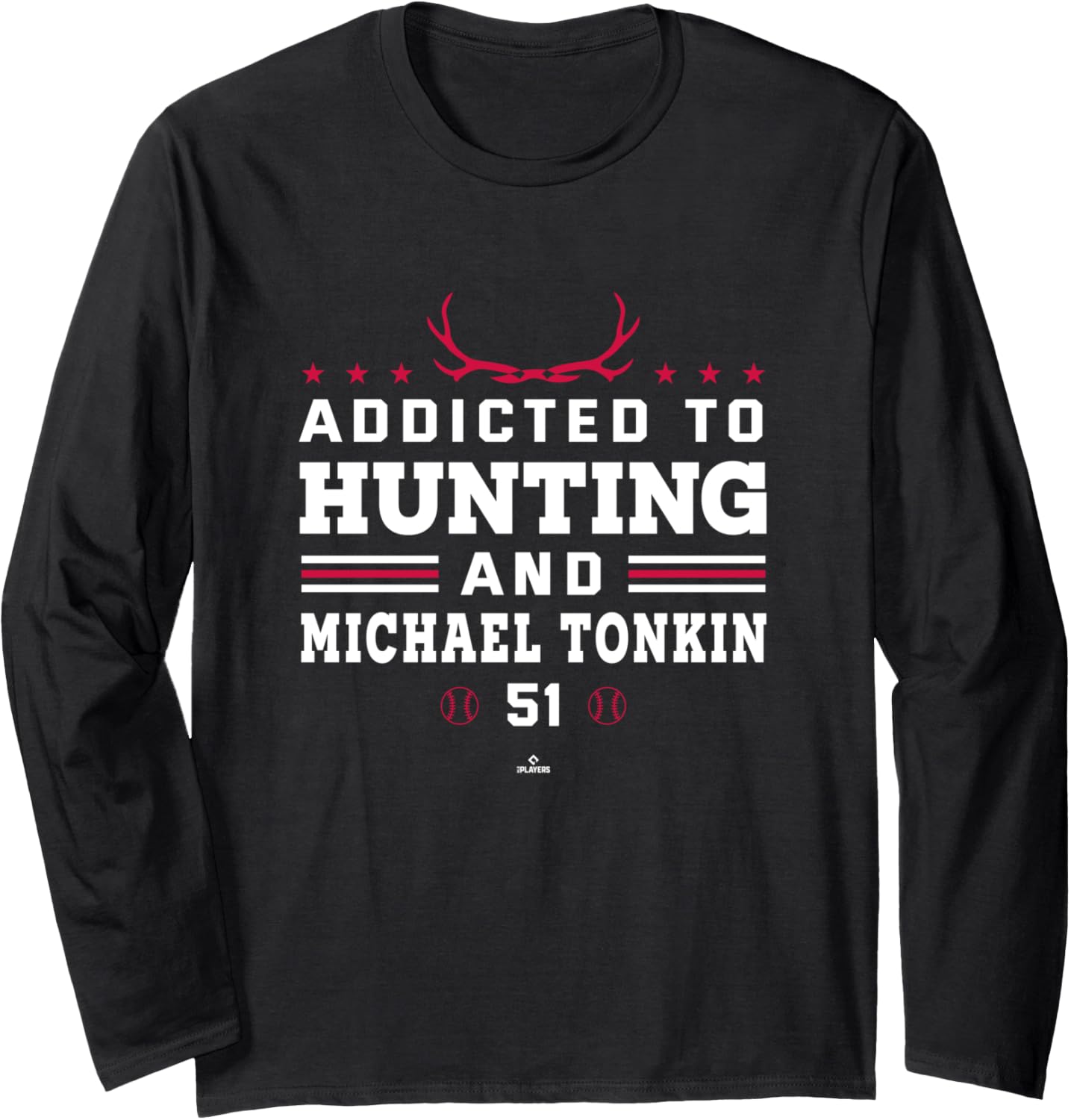 Deer Hunting and Michael Tonkin Atlanta MLBPA Long Sleeve Apparel | US Best Seller
