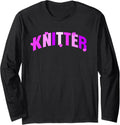 Knitter Love Passion Yarn Crafting Hearts Long Sleeve Yarn Supply | Top Rated | Customer Favorite