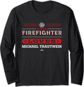 This Firefighter Loves Michael Trautwein Prospect Baseball Long Sleeve Apparel | Everyday Casual Wear