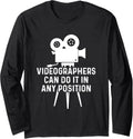 Videographer Position Videography Filmmaker Long Sleeve Apparel | Best Seller Pick | Comfort Daily Wear
