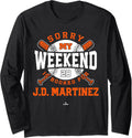 Weekend Booked for J.D. Martinez New York Baseball MLBPA Long Sleeve Apparel | US Viral Style