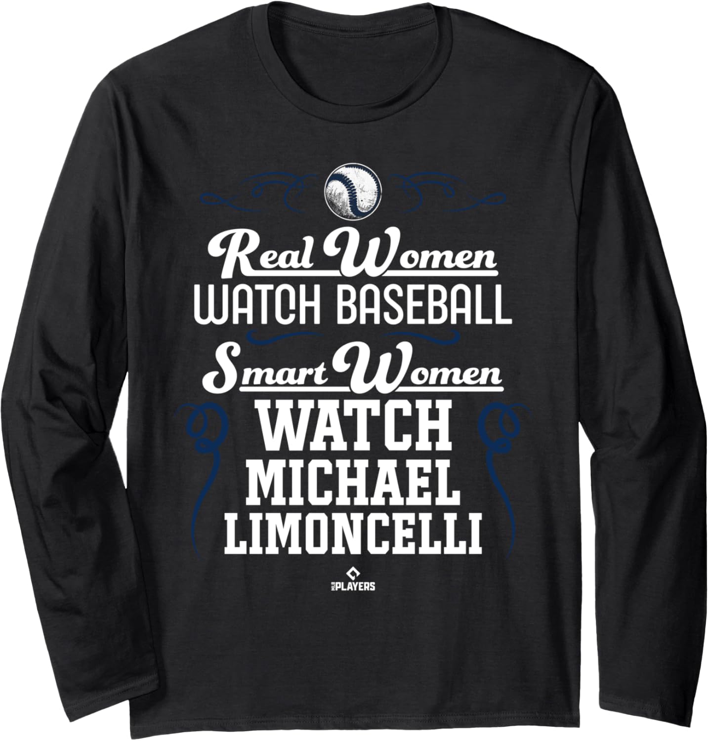 Smart Women Watch Michael Limoncelli Prospect Baseball Fan Long Sleeve Apparel | US Best Seller
