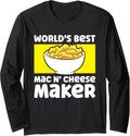 World's Best Mac N Cheese Maker Mac And Cheese Maker Long Sleeve Apparel | Premium Quality | Must-Have Style